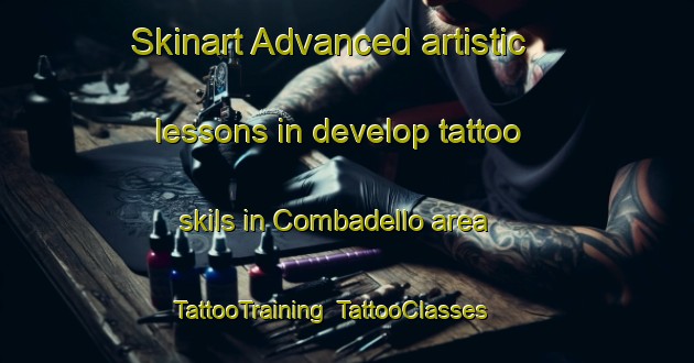 Skinart Advanced artistic lessons in develop tattoo skils in Combadello area | TattooTraining | TattooClasses | SkinartTraining-Australia