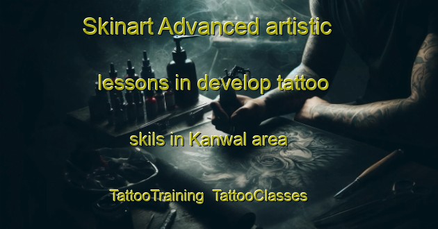 Skinart Advanced artistic lessons in develop tattoo skils in Kanwal area | TattooTraining | TattooClasses | SkinartTraining-Australia