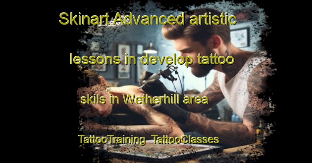 Skinart Advanced artistic lessons in develop tattoo skils in Wetherhill area | TattooTraining | TattooClasses | SkinartTraining-Australia