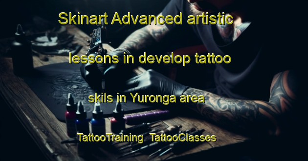 Skinart Advanced artistic lessons in develop tattoo skils in Yuronga area | TattooTraining | TattooClasses | SkinartTraining-Australia