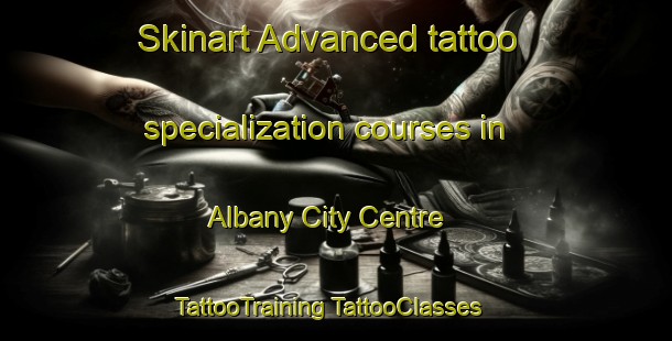 Skinart Advanced tattoo specialization courses in Albany City Centre | #TattooTraining #TattooClasses #SkinartTraining-Australia