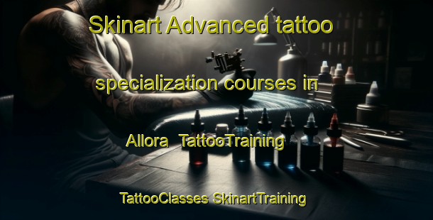 Skinart Advanced tattoo specialization courses in Allora | #TattooTraining #TattooClasses #SkinartTraining-Australia