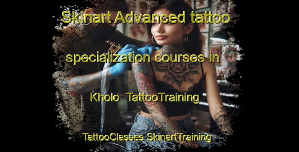 Skinart Advanced tattoo specialization courses in Kholo | #TattooTraining #TattooClasses #SkinartTraining-Australia