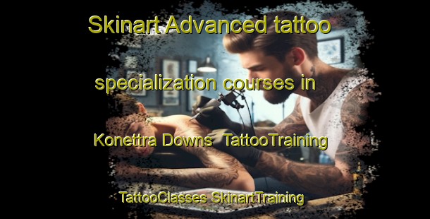 Skinart Advanced tattoo specialization courses in Konettra Downs | #TattooTraining #TattooClasses #SkinartTraining-Australia