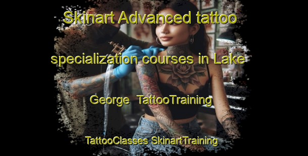 Skinart Advanced tattoo specialization courses in Lake George | #TattooTraining #TattooClasses #SkinartTraining-Australia