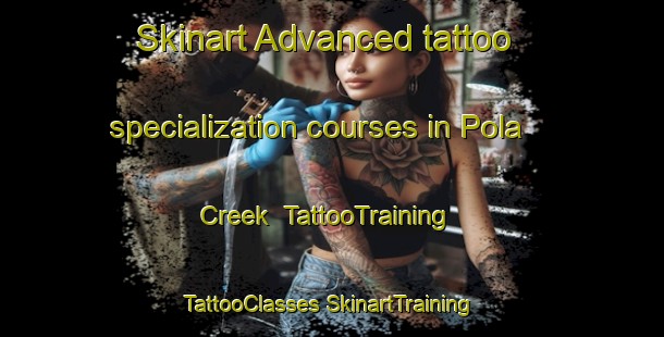 Skinart Advanced tattoo specialization courses in Pola Creek | #TattooTraining #TattooClasses #SkinartTraining-Australia