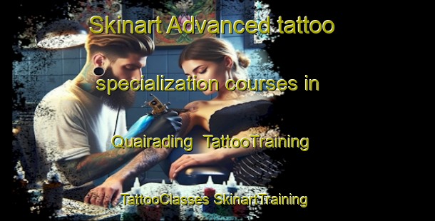 Skinart Advanced tattoo specialization courses in Quairading | #TattooTraining #TattooClasses #SkinartTraining-Australia