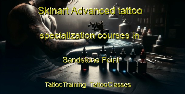 Skinart Advanced tattoo specialization courses in Sandstone Point | TattooTraining | TattooClasses | SkinartTraining-Australia