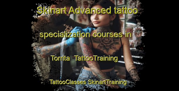 Skinart Advanced tattoo specialization courses in Torrita | #TattooTraining #TattooClasses #SkinartTraining-Australia