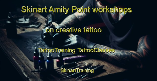 Skinart Amity Point workshops on creative tattoo | #TattooTraining #TattooClasses #SkinartTraining-Australia