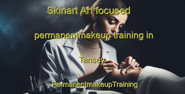 Skinart Art-focused permanentmakeup training in Tansey | PermanentmakeupTraining | PermanentmakeupClasses | SkinartTraining-Australia