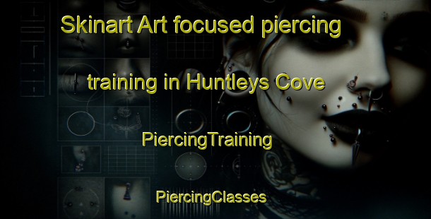 Skinart Art-focused piercing training in Huntleys Cove | PiercingTraining | PiercingClasses | SkinartTraining-Australia