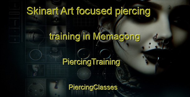 Skinart Art-focused piercing training in Memagong | PiercingTraining | PiercingClasses | SkinartTraining-Australia