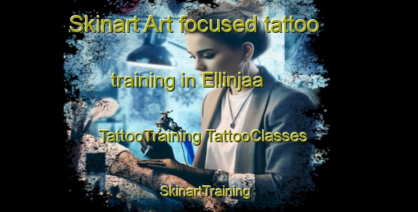 Skinart Art-focused tattoo training in Ellinjaa | #TattooTraining #TattooClasses #SkinartTraining-Australia