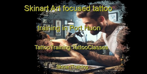 Skinart Art-focused tattoo training in Port Huon | #TattooTraining #TattooClasses #SkinartTraining-Australia