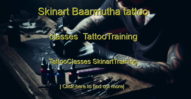 Skinart Baarmutha tattoo classes | #TattooTraining #TattooClasses #SkinartTraining-Australia