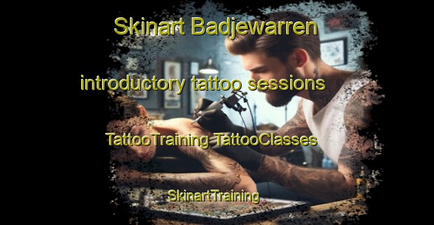 Skinart Badjewarren introductory tattoo sessions | #TattooTraining #TattooClasses #SkinartTraining-Australia