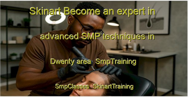 Skinart Become an expert in advanced SMP techniques in Dwenty area | SmpTraining | SmpClasses | SkinartTraining-Australia