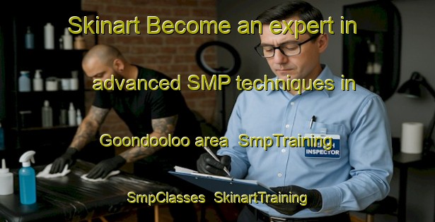 Skinart Become an expert in advanced SMP techniques in Goondooloo area | SmpTraining | SmpClasses | SkinartTraining-Australia