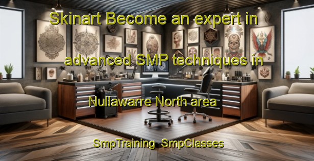 Skinart Become an expert in advanced SMP techniques in Nullawarre North area | SmpTraining | SmpClasses | SkinartTraining-Australia
