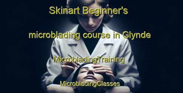 Skinart Beginner's microblading course in Glynde | MicrobladingTraining | MicrobladingClasses | SkinartTraining-Australia