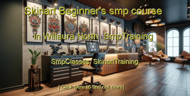 Skinart Beginner's smp course in Willaura North | SmpTraining | SmpClasses | SkinartTraining-Australia