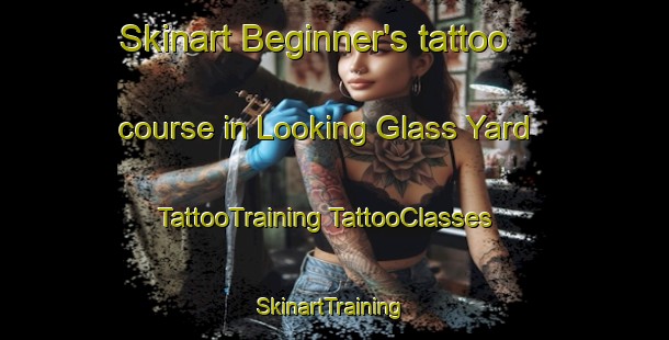 Skinart Beginner's tattoo course in Looking Glass Yard | #TattooTraining #TattooClasses #SkinartTraining-Australia