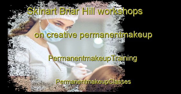 Skinart Briar Hill workshops on creative permanentmakeup | PermanentmakeupTraining | PermanentmakeupClasses | SkinartTraining-Australia