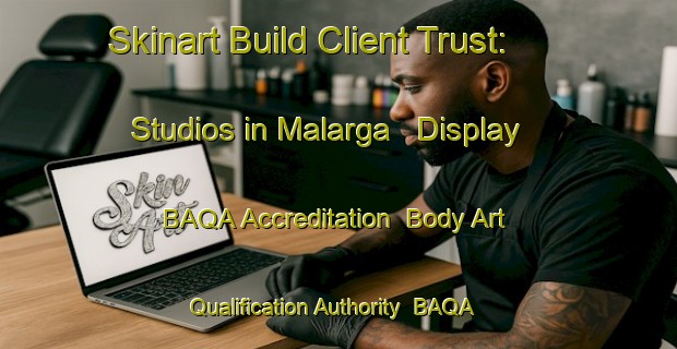 Skinart Build Client Trust: Studios in Malarga - Display BAQA Accreditation | Body Art Qualification Authority | BAQA-Australia