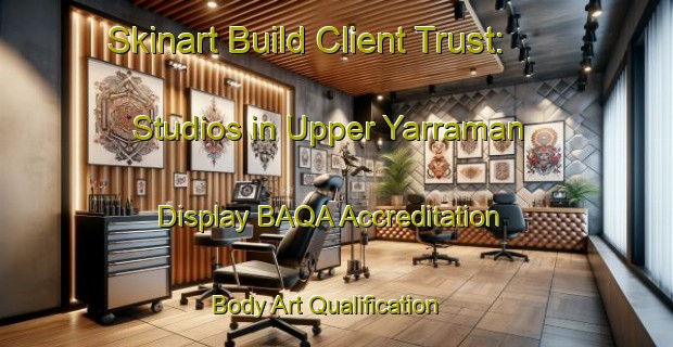 Skinart Build Client Trust: Studios in Upper Yarraman - Display BAQA Accreditation | Body Art Qualification Authority | BAQA-Australia
