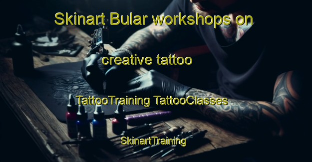 Skinart Bular workshops on creative tattoo | #TattooTraining #TattooClasses #SkinartTraining-Australia