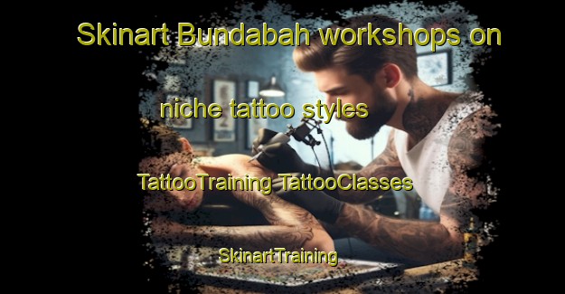 Skinart Bundabah workshops on niche tattoo styles | #TattooTraining #TattooClasses #SkinartTraining-Australia