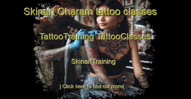 Skinart Charam tattoo classes | #TattooTraining #TattooClasses #SkinartTraining-Australia