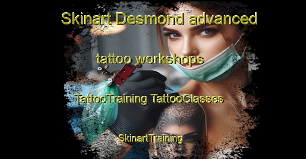 Skinart Desmond advanced tattoo workshops | #TattooTraining #TattooClasses #SkinartTraining-Australia