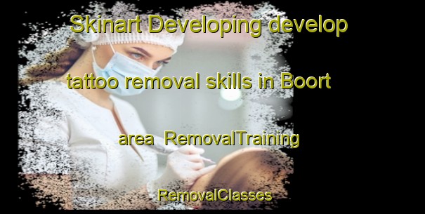 Skinart Developing develop tattoo removal skills in Boort area | RemovalTraining | RemovalClasses | SkinartTraining-Australia