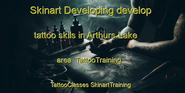 Skinart Developing develop tattoo skils in Arthurs Lake area | #TattooTraining #TattooClasses #SkinartTraining-Australia