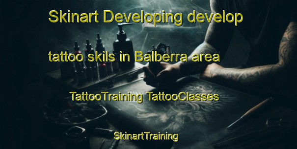 Skinart Developing develop tattoo skils in Balberra area | #TattooTraining #TattooClasses #SkinartTraining-Australia