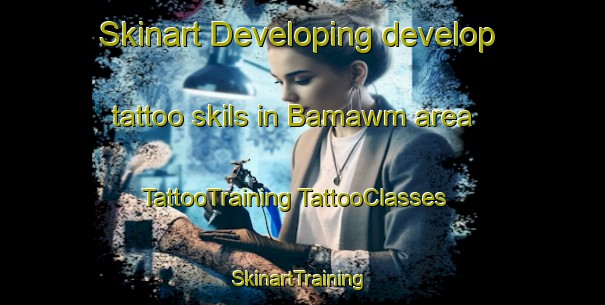 Skinart Developing develop tattoo skils in Bamawm area | #TattooTraining #TattooClasses #SkinartTraining-Australia