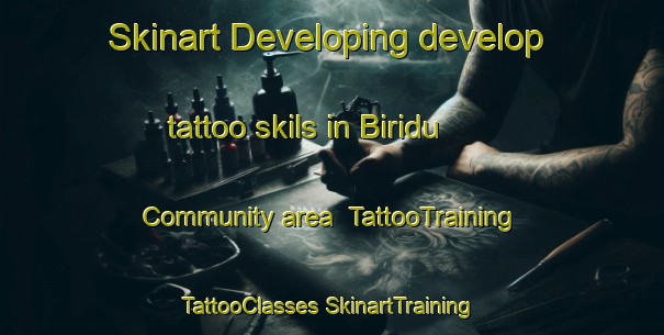 Skinart Developing develop tattoo skils in Biridu Community area | #TattooTraining #TattooClasses #SkinartTraining-Australia