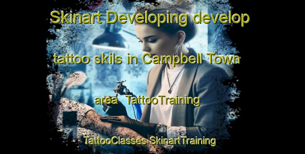 Skinart Developing develop tattoo skils in Campbell Town area | #TattooTraining #TattooClasses #SkinartTraining-Australia