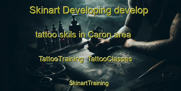 Skinart Developing develop tattoo skils in Caron area | TattooTraining | TattooClasses | SkinartTraining-Australia