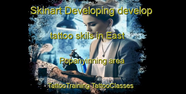 Skinart Developing develop tattoo skils in East Popanyinning area | #TattooTraining #TattooClasses #SkinartTraining-Australia