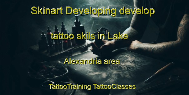 Skinart Developing develop tattoo skils in Lake Alexandria area | #TattooTraining #TattooClasses #SkinartTraining-Australia