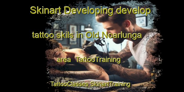 Skinart Developing develop tattoo skils in Old Noarlunga area | #TattooTraining #TattooClasses #SkinartTraining-Australia