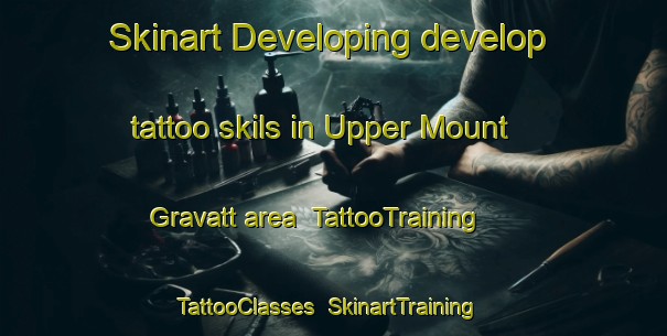 Skinart Developing develop tattoo skils in Upper Mount Gravatt area | TattooTraining | TattooClasses | SkinartTraining-Australia