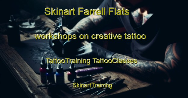 Skinart Farrell Flats workshops on creative tattoo | #TattooTraining #TattooClasses #SkinartTraining-Australia