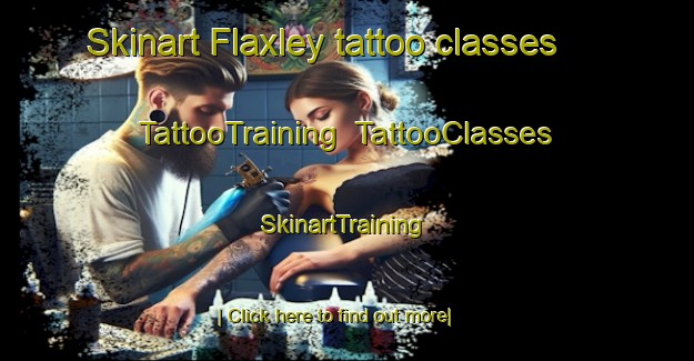 Skinart Flaxley tattoo classes | TattooTraining | TattooClasses | SkinartTraining-Australia