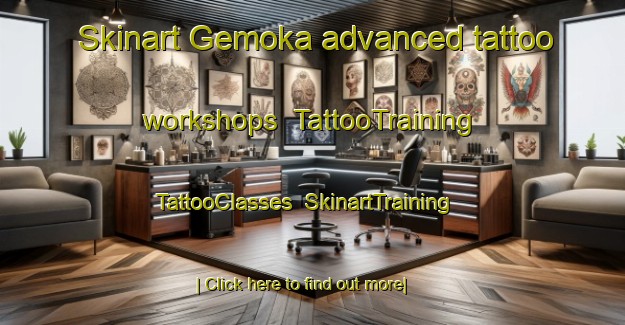Skinart Gemoka advanced tattoo workshops | TattooTraining | TattooClasses | SkinartTraining-Australia