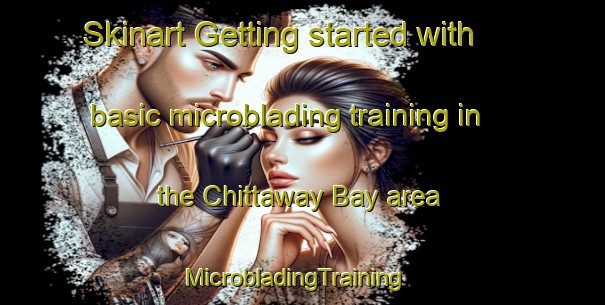Skinart Getting started with basic microblading training in the Chittaway Bay area | MicrobladingTraining | MicrobladingClasses | SkinartTraining-Australia