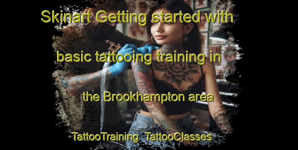Skinart Getting started with basic tattooing training in the Brookhampton area | TattooTraining | TattooClasses | SkinartTraining-Australia